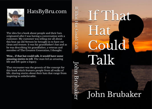 If That Hat Could Talk - Hats by Bru